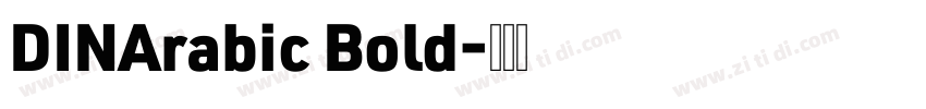 DINArabic Bold字体转换